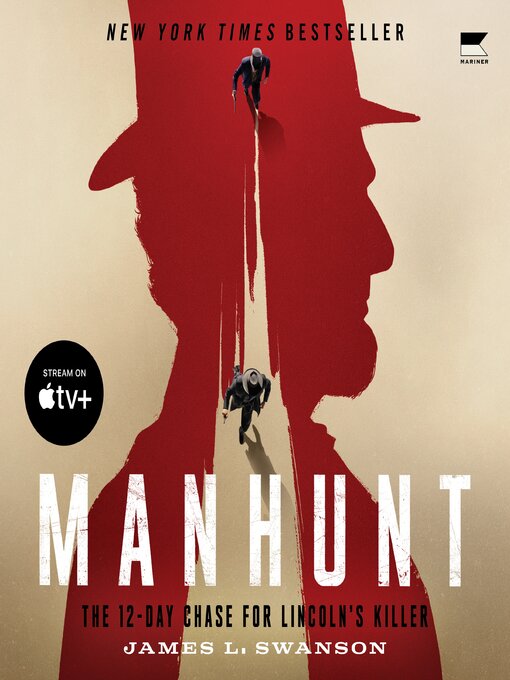 Title details for Manhunt by James L. Swanson - Wait list